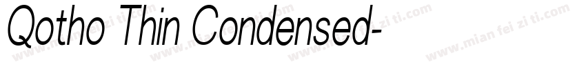 Qotho Thin Condensed字体转换